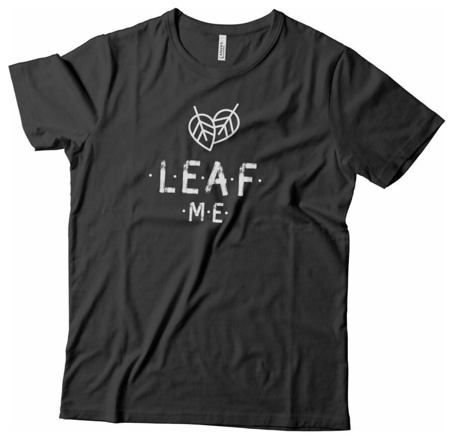 A "LEAF ME" Plant | Sleeve Unisex T-Shirt with a plant motif on the sleeve.