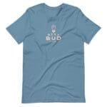 A blue Best Friends Bud(dy) Love / Flower Pun Valentine Tee featuring a bud logo and flower pun.