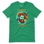 Whisky May Not Be The Answer But Worth The Shot St. Patricks Day unisex t-shirt is like a shot St. Patricks Day unisex t-shirt.