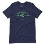 Kiss Me, I'm Irish St.Patricks Day unisex t-shirt