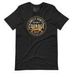 A black The LONELY HUNTER with COURAGE Unisex T-Shirt.