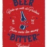 Beer Broke Up with Its Partner with Bitter Feelings T-shirt - Image 10