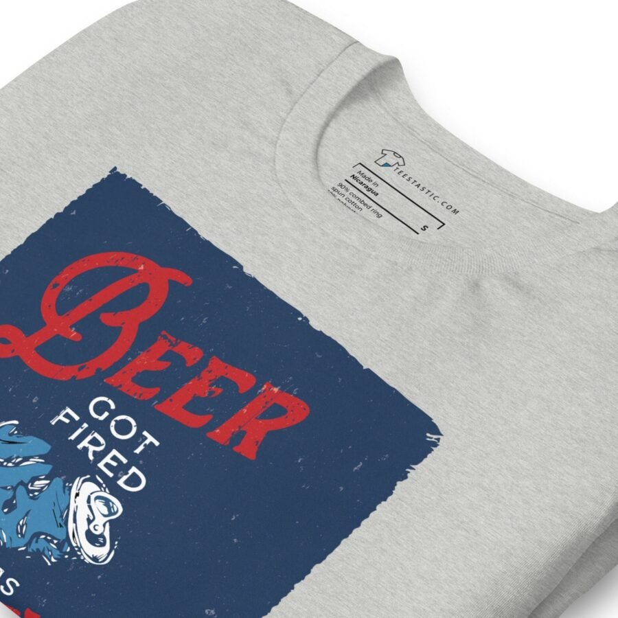 A Beer Got Fired Unisex T-Shirt with an It Was Barley Good and Lacked Brewtal Skills design.
Revised sentence: The Beer Got Fired, It Was Barley Good and Lacked Brewtal Skills Unisex T-Shirt.