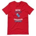 The Beer Grounded, It Was Lagering with the Wrong Crowd T-Shirt.