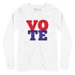 A white Vote | Elections 2024 | Unisex Long Sleeve Tee with the word "vote" for Elections 2024.