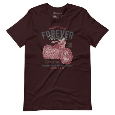 A maroon Ride Forever in Style with the Forever 2 Wheel Motorcycle Unisex T-Shirt - Your Passport to Timeless Co t-shirt with a motorcycle on it.
