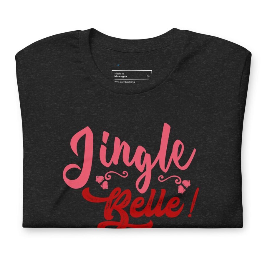 Jingle Belle | Christmas Season | Unisex t-shirt - Image 4