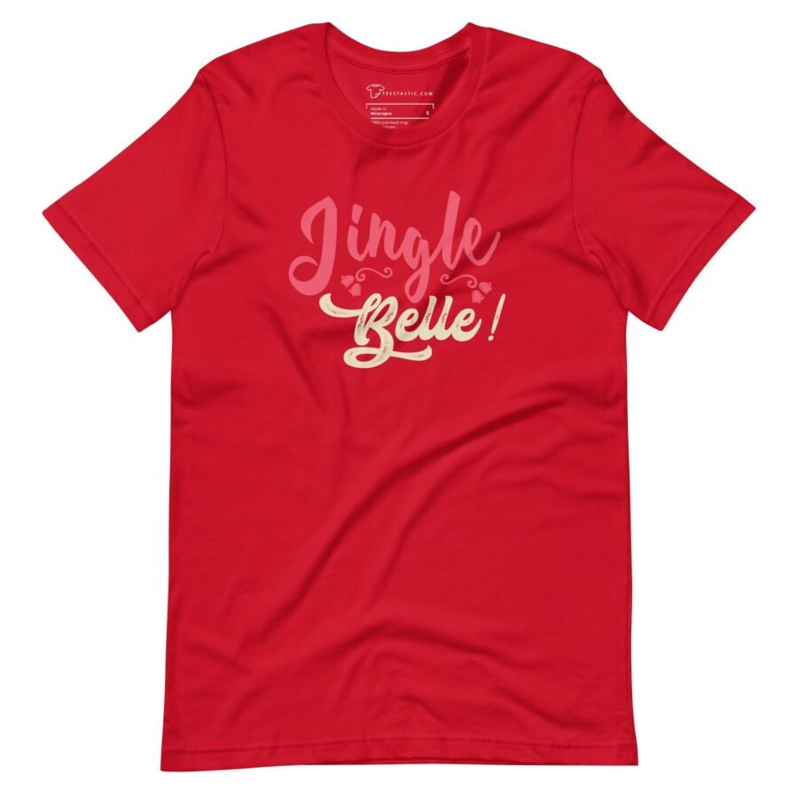 Jingle Belle | Christmas Season | Unisex t-shirt - Image 7