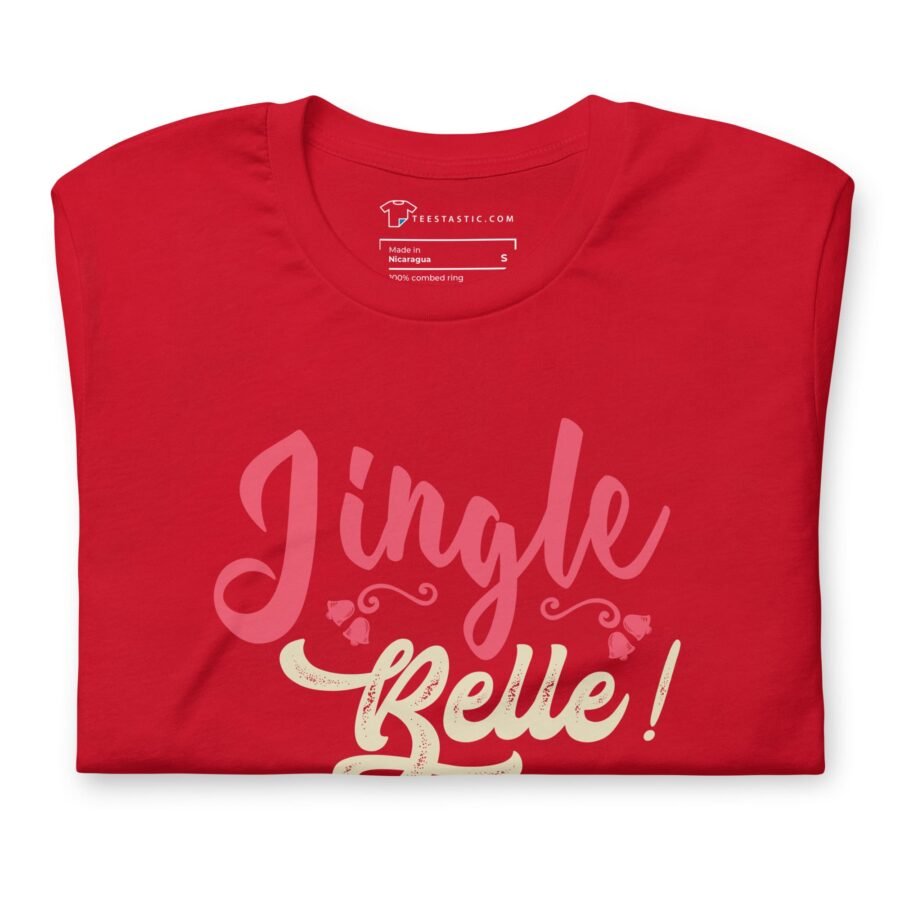 Jingle Belle | Christmas Season | Unisex t-shirt - Image 9