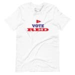 Vote Red | Elections 2024 | Unisex T-shirt  - Image 8