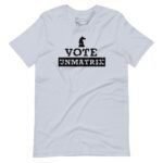 A unisex white t-shirt that says "Vote Unmatrix.