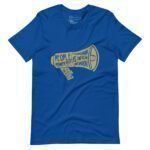 A blue Unisex Propaganda | People Power Never Lie / Staple T-Shirt with an image of a megaphone.