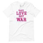 Make Love Not War | Unisex Heavy Cotton Tee, promoting the message of "Make Love, Not War".