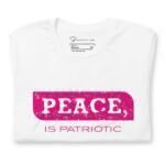 PEACE Is patriotic | Election 2024 | Unisex Heavy Cotton Tee t-shirt.