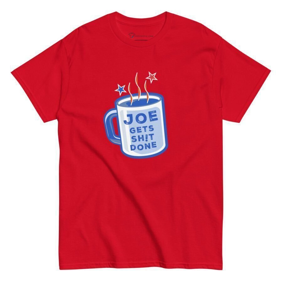 Men's Classic Tee featuring a graphic of a blue mug and the text "Joe Gets Sh!t Done" for Elections 2024 with sparkles above the mug. Buying this Joe Gets Sh!t Done | Elections 2024 | Men's Classic Tee will show your support for Joe in the upcoming elections.