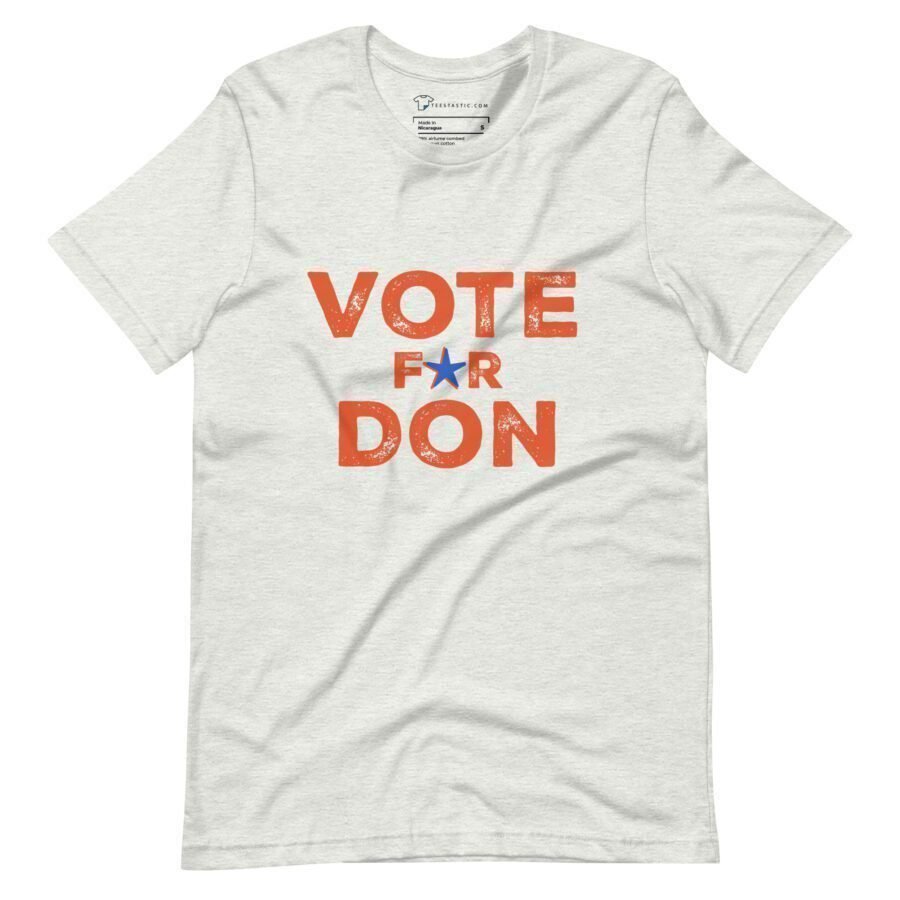 Vote For Don | Unisex T-shirt - Image 2