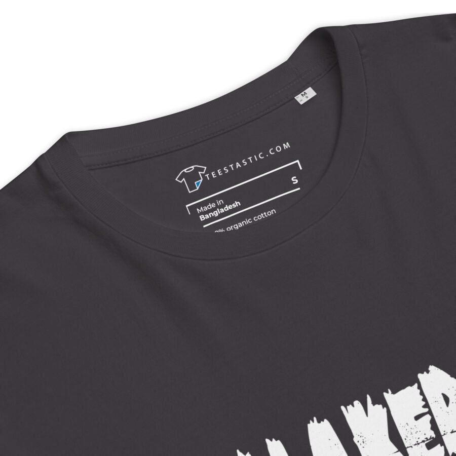 Makers Gonna Make | Unisex Organic Cotton T-shirt - Image 6
