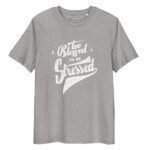 A gray To Blessed To Be Stress | Unisex Organic Cotton T-shirt with the white text "Too Blessed To Be Stressed" printed in a script and casual font.